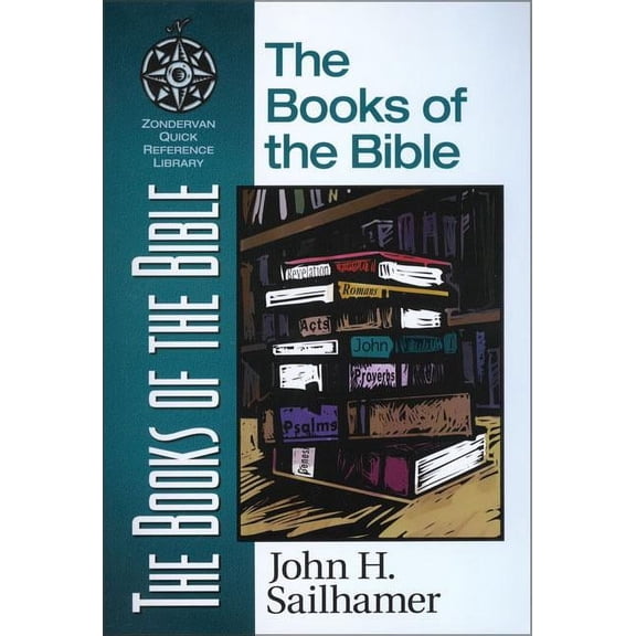 Zondervan Quick-Reference Library The Books of the Bible, (Paperback)