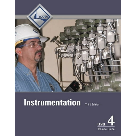 Instrumentation Trainee Guide, Level 4, (Paperback)