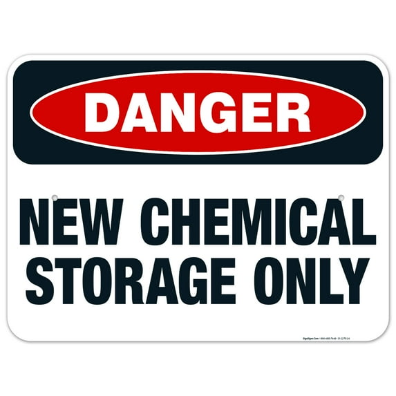 Danger New Chemical Storage Only Sign, OSHA Danger Sign, 18x24 Aluminum