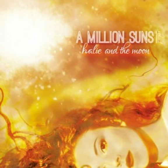 Halie & the Moon - Million Suns: Vol. 1 - Music & Performance - CD