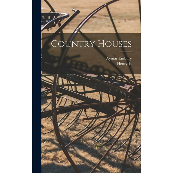 Country Houses, (Hardcover)