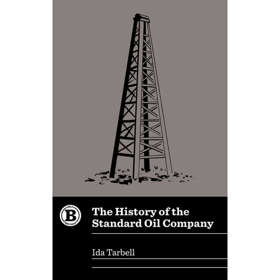 Belt Revivals The History of the Standard Oil Company, (Paperback)