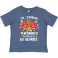 thumbnail image 3 of Inktastic Thanksgiving I'm Thankful Because I'm Gonna Be a Big Brother Boys or Girls Toddler T-Shirt, 3 of 5