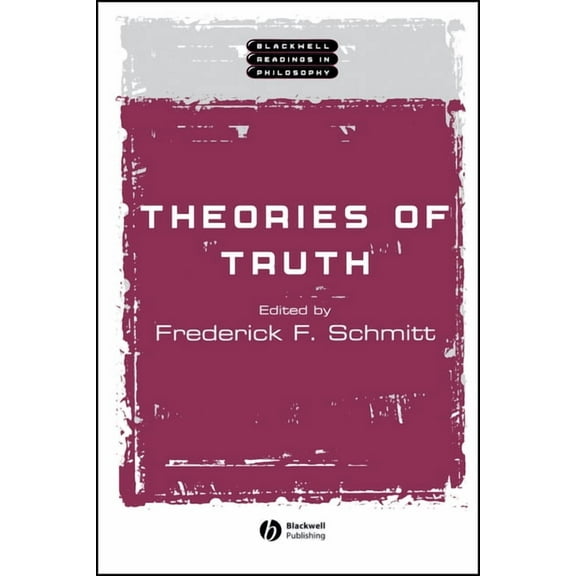 Wiley Blackwell Readings in Philosophy: Theories of Truth (Paperback)