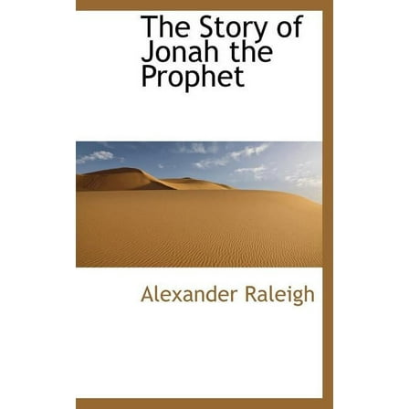 The Story of Jonah the Prophet (Hardcover)