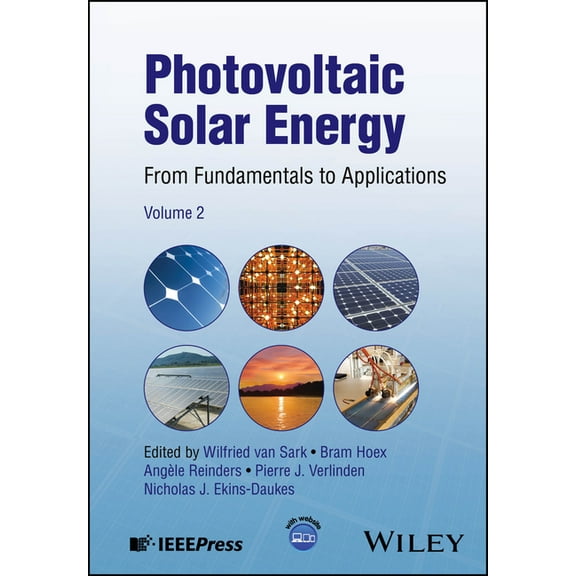 IEEE Press Photovoltaic Solar Energy: From Fundamentals to Applications, Volume 2, (Hardcover)