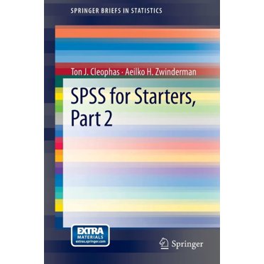 Springerbriefs in Statistics SPSS for Starters, Part 2, (Paperback)
