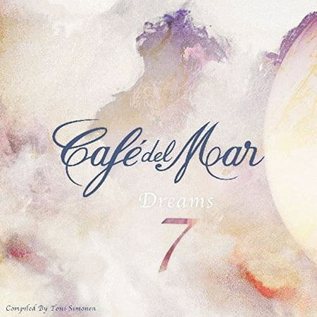 Cafe Del Mar Dreams 7 (Best Cafe Del Mar Cd)