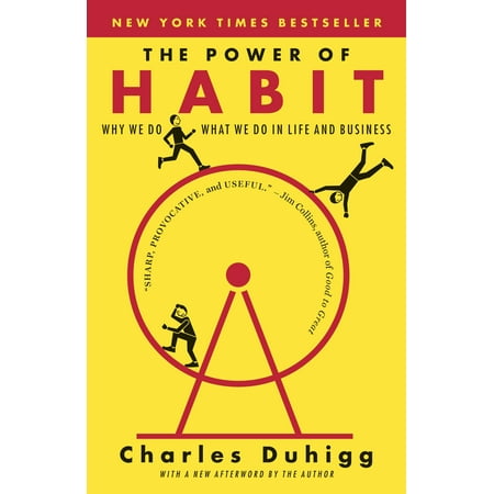 The Power of Habit : Why We Do What We Do in Life and Business