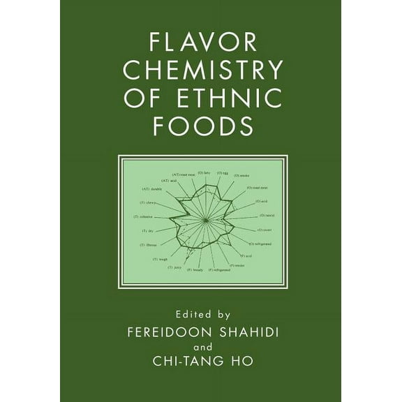 Flavor Chemistry of Ethnic Foods, (Paperback)