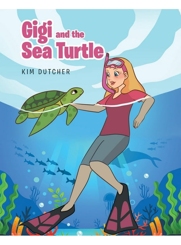 Gigi and the Sea Turtle (Paperback)