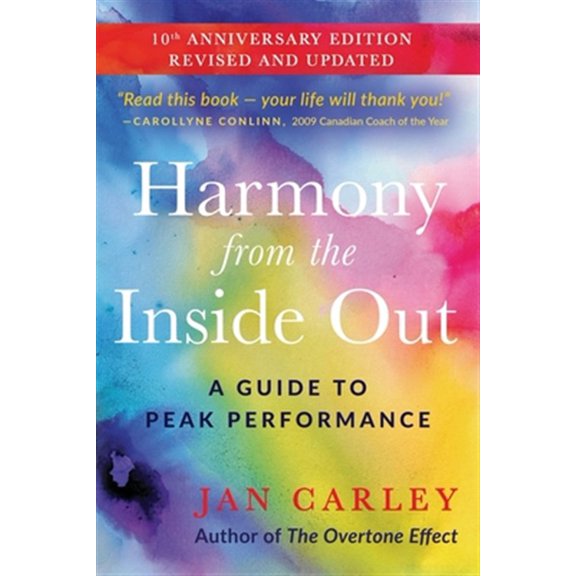 Pre-Owned Harmony From The Inside Out: A Guide to Peak Performance (Paperback)