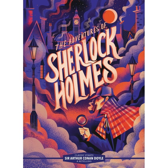 Classic Starts(r) Classic Starts(r) the Adventures of Sherlock Holmes, (Hardcover)