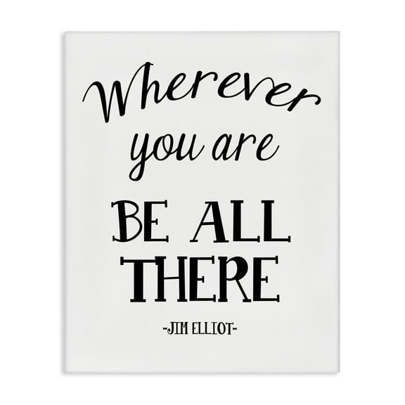 Stupell Industries Be All There Sentiment Text & Numbers Painting Wrapped Canvas Art Print Wall Art, 16 x 20