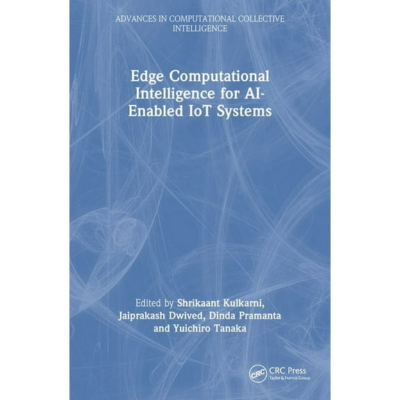 Advances in Computational Collective Int Edge Computational Intelligence for AI-Enabled IoT Systems, (Paperback)