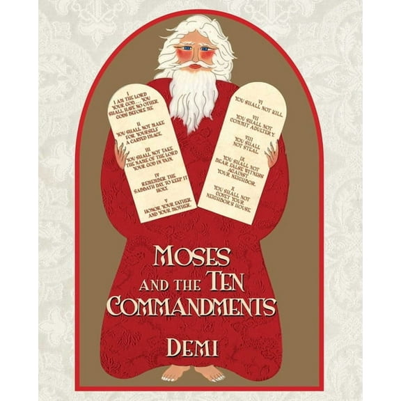 Moses and the Ten Commandments, (Hardcover)