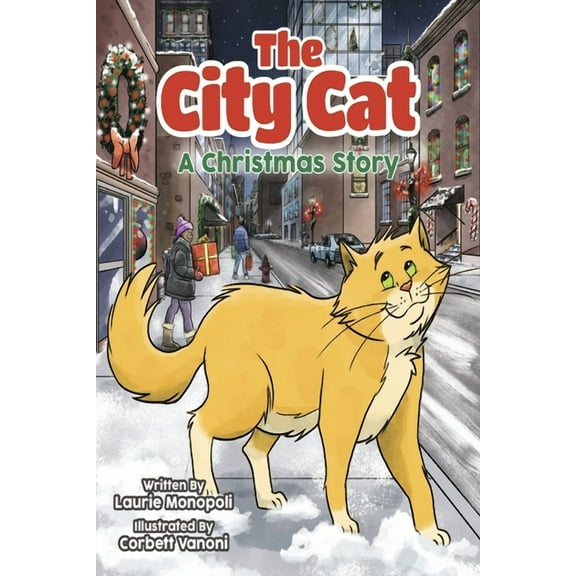 The City Cat : A Christmas Story (Paperback)