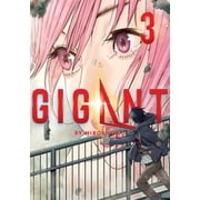 GIGANT: GIGANT Vol. 3 (Series #3) (Paperback)