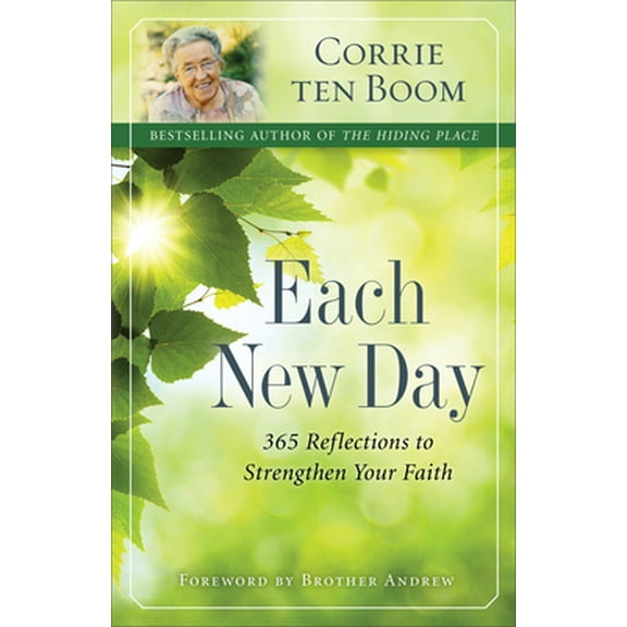 Pre-Owned Each New Day: 365 Reflections to Strengthen Your Faith (Paperback) 0800722523 9780800722524