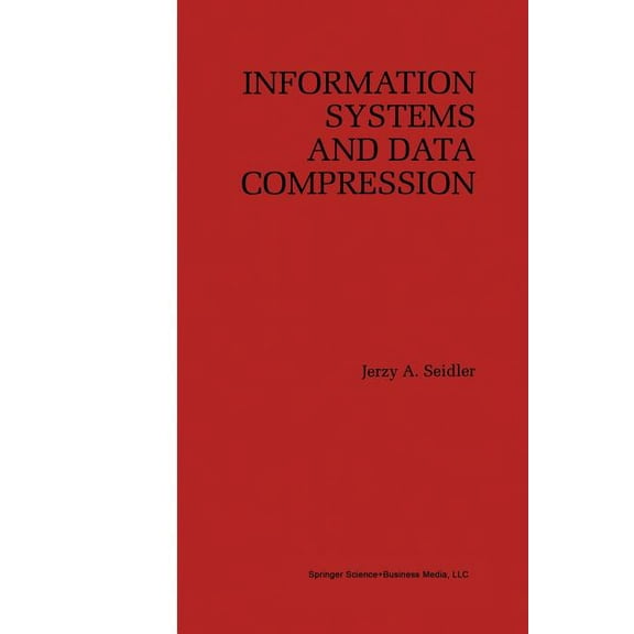 Information Systems and Data Compression, (Paperback)