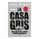 thumbnail image 1 of La Casa Gris Penguin Random House Raul Olmos, 1 of 3