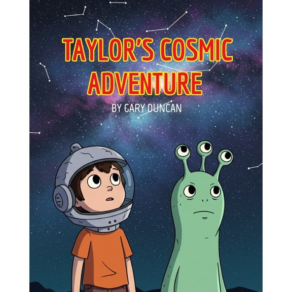 Taylor's Cosmic Adventure, (Paperback)