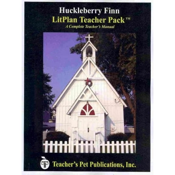 Litplan Teacher Pack: The Adventures of Huckleberry Finn (Paperback) by Mary B Collins