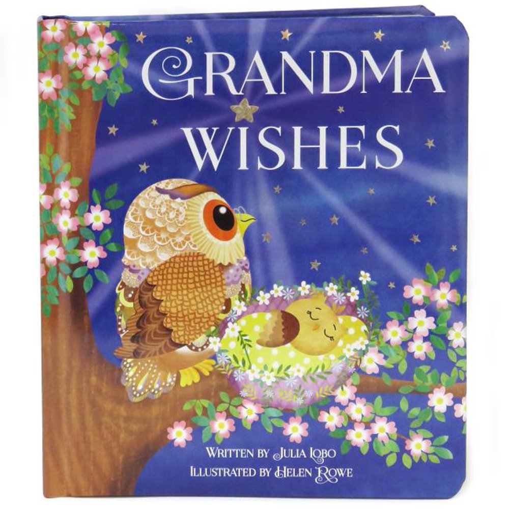 Grandma Wishes Padded Board Book (Board Book)