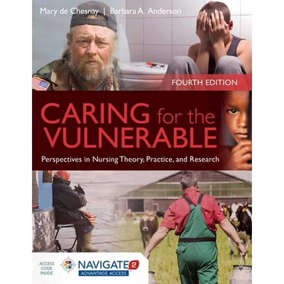 Pre-Owned Caring for the Vulnerable: Perspectives in Nursing Theory, Practice and Research (Paperback) 1284066274 9781284066272