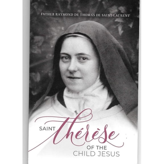 Pre-Owned Saint Therese of the Child Jesus (Paperback) 1877905518 9781877905513