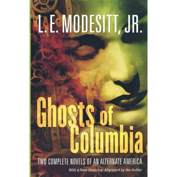 Ghost Trilogy Ghosts of Columbia, (Paperback)