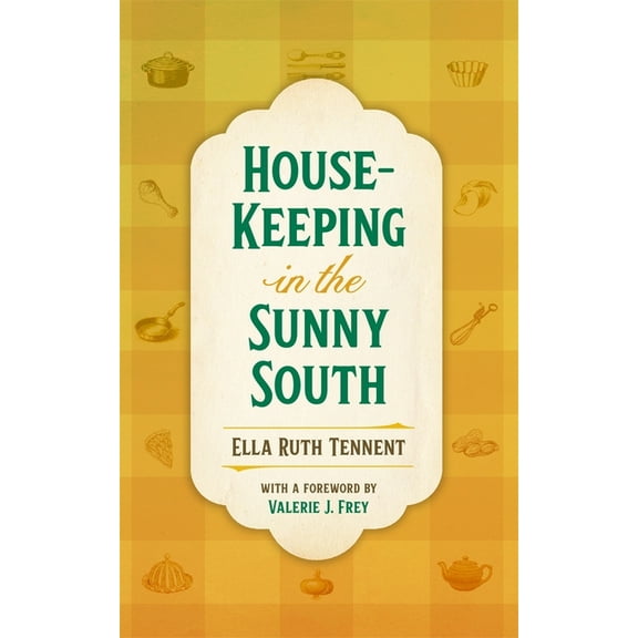 House-Keeping in the Sunny South, (Paperback)