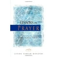 thumbnail image 1 of Pre-Owned Lessons on Prayer (Paperback) 0870830457 9780870830457, 1 of 1