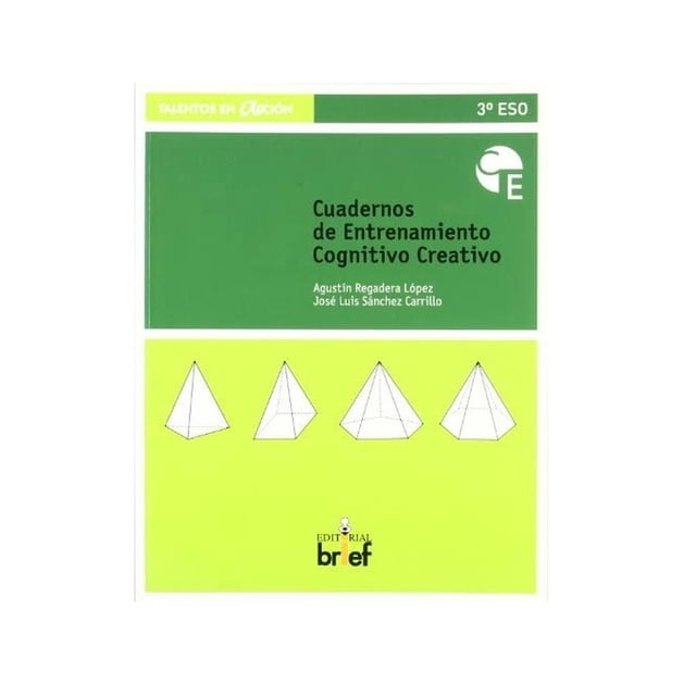 Cuaderno De Entrenamiento Cognitivo-Creativo (3.º Eso) Brief Ediciones 9788415204695