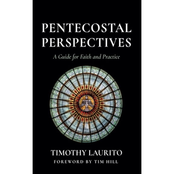 Pentecostal Perspectives (Paperback)