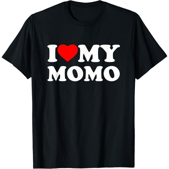 I Love My Momo Heart Family T-ShirtMen and women can wear, black T-shirts, gifts. Age: M,L，XL 2XL, 3XL, 204XL
