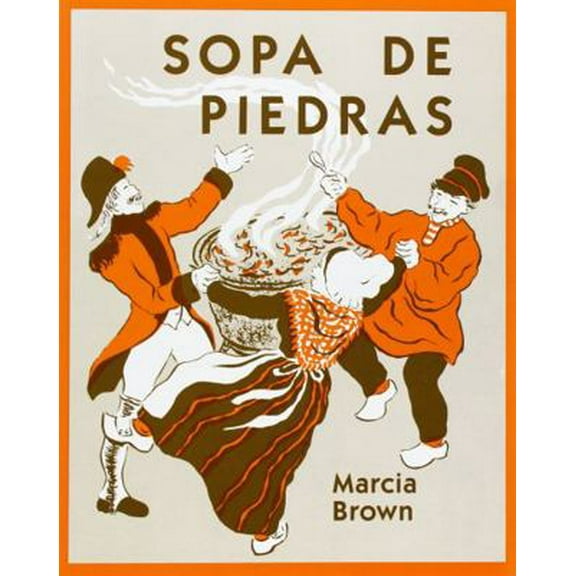 Pre-Owned Sopa de Piedras = Stone Soup (Paperback) 0962516244 9780962516245