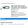 thumbnail image 2 of Right Passenger Side Power Mirror - Paint to Match - with Turn Signal Light - Compatible with 2011 - 2015 Scion TC 2012 2013 2014, 2 of 2