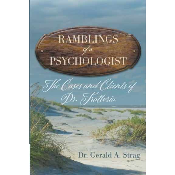 The Ramblings of a Psychologist (Paperback)