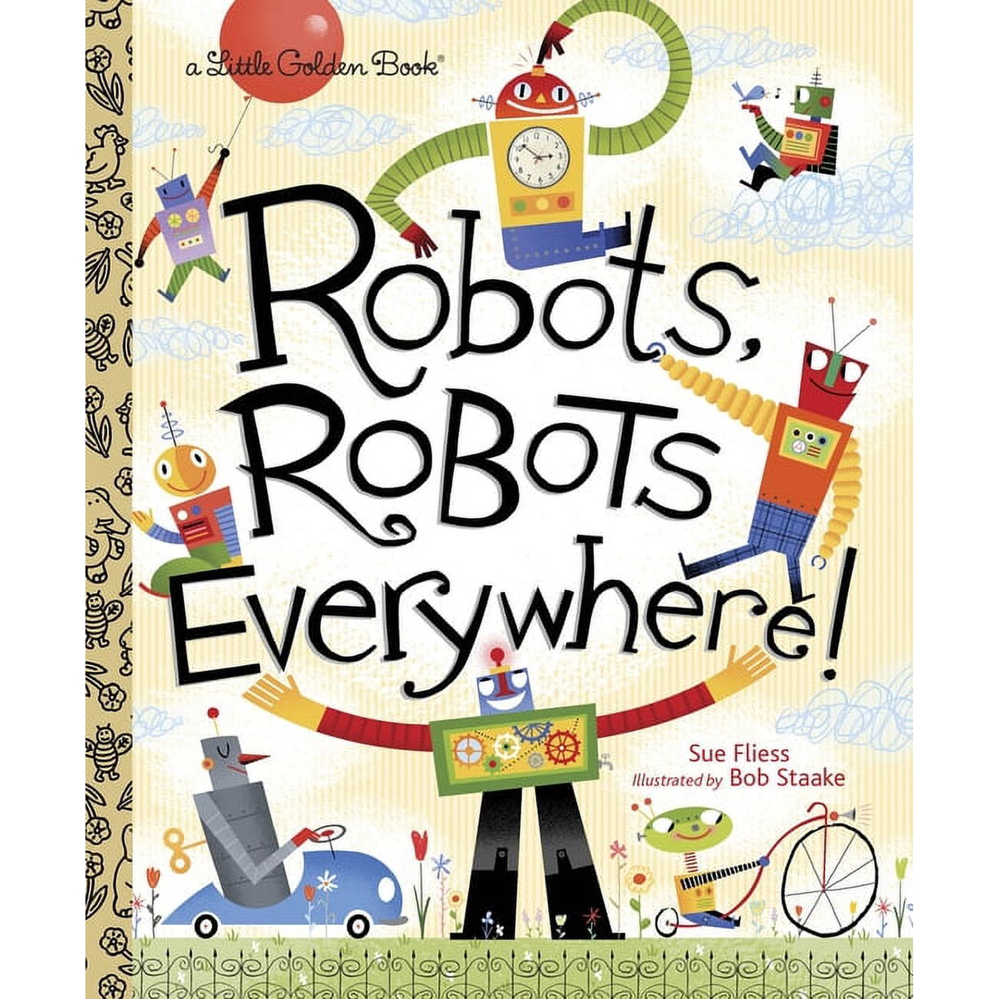 Robots, Robots Everywhere (Hardcover)