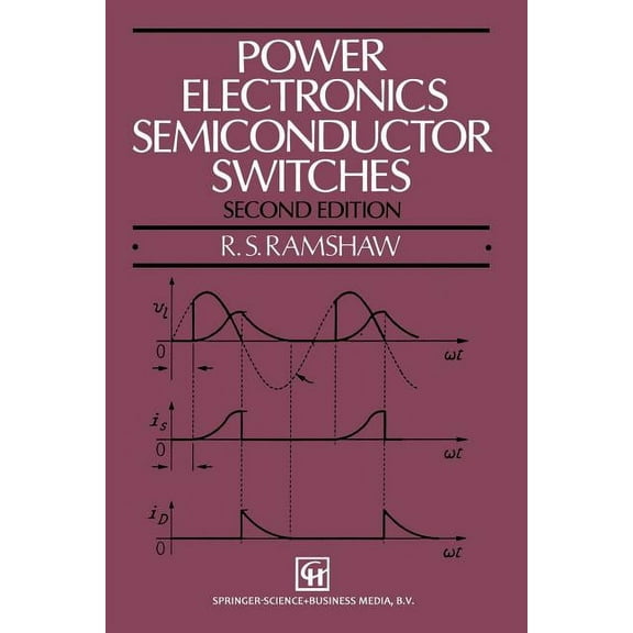 Power Electronics Semiconductor Switches, (Paperback)