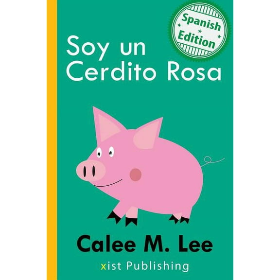 Soy un Cerdito Rosa, (Paperback)