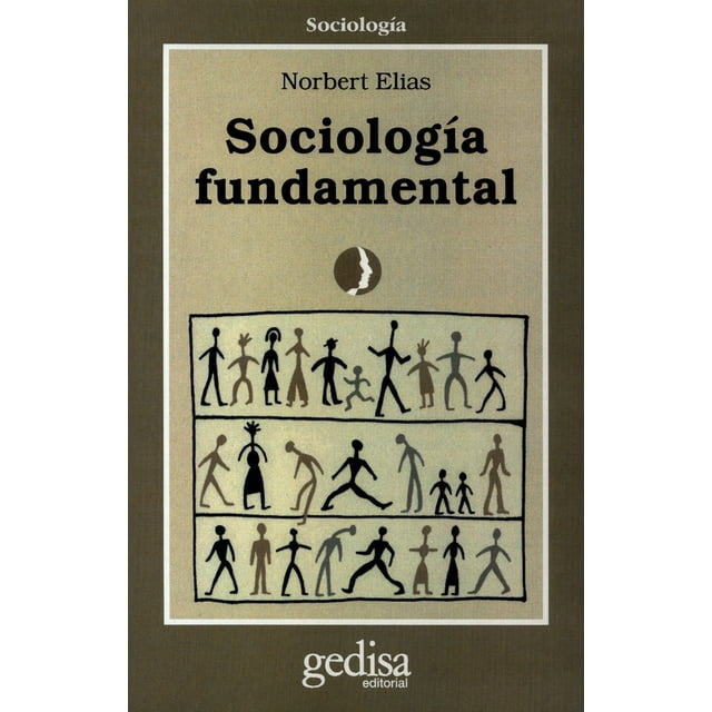SOCIOLOGIA FUNDAMENTAL GEDISA NORBERT ELIAS