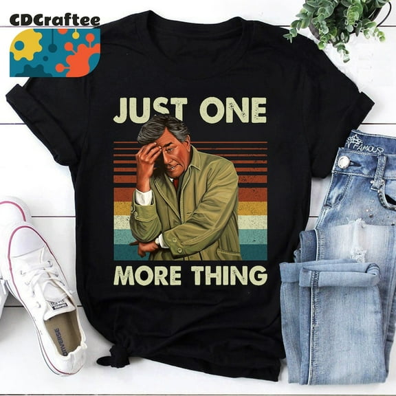 Lieutenant Columbo Just One More Thing T-Shirt Black Color Size S
