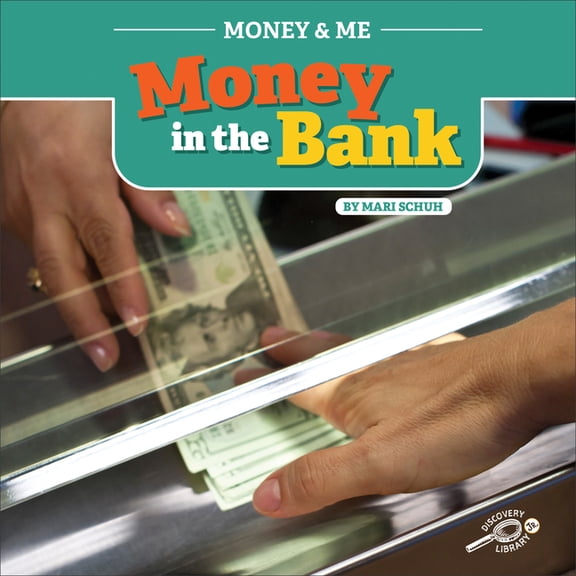 Money and Me Money in the Bank, (Paperback)
