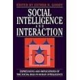 thumbnail image 2 of Social Intelligence and Interaction, Esther N. Goody Hardcover, 2 of 3