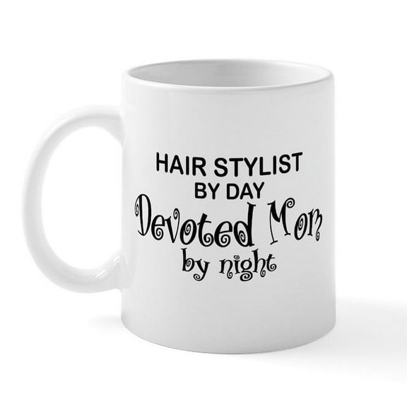 CafePress - Hair Stylist Devoted Mom Mug - 11 oz Ceramic Mug - Novelty Coffee Tea Cup