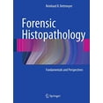 thumbnail image 1 of Pre-Owned Forensic Histopathology: Fundamentals and Perspectives, 9783642206580, 3642206581, Hardcover, 1 edition, 1 of 1