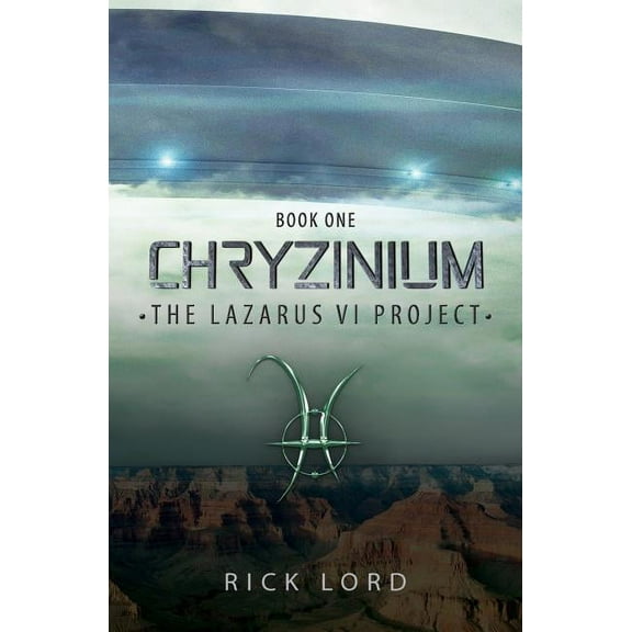 Chryzinium : The Lazarus VI Project (Paperback)