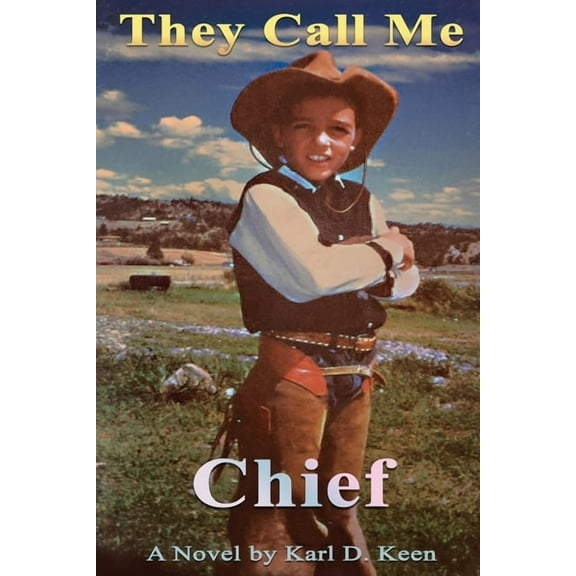 They Call Me Chief, (Paperback)